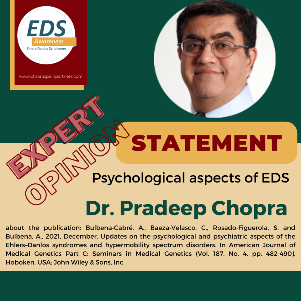 A photo of a man with short brown hair and glasses. A logo of EDS Awareness. Text: Statement, Expert Opinion, Psychological aspects of EDS, Dr. Pradeep Chopra