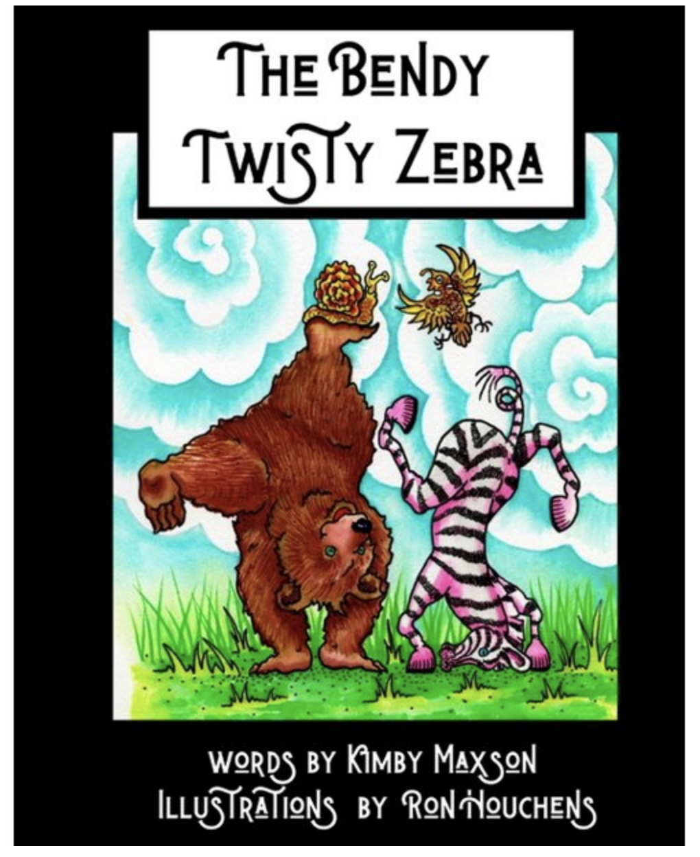 A zebra and a bear doing a handstand on green grass. Text: The Bendy Twisty Zebra