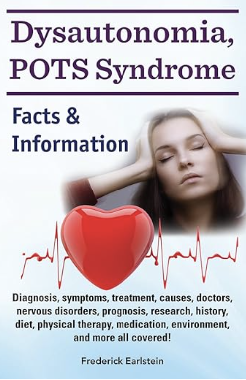 Book Cover Dysautonomia Pots Syndrome showing a heart with ecg heart rhythms and a woman holding her head.