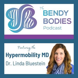 The image shows a computer screen displaying a podcast advertisement. The podcast is called "Bendy Bodies Podcast" and features "The Hypermobility MD, Dr. Linda Bluestein." The advertisement includes a logo with stylized letters "BB" in blue and purple, and a photo of Dr. Linda Bluestein, who has long, wavy, light brown hair and is smiling. The background of the advertisement is white with a blue border.